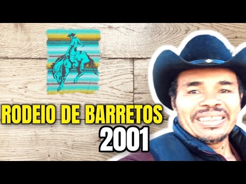 RODEIO DE BARRETOS 2001 (CUTIANO) Potra Jóia X José Damião da Silva