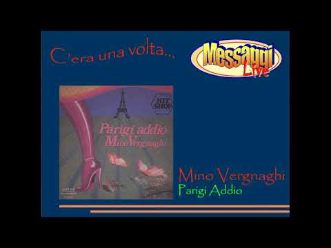 Parigi addio ⭐ Mino Vergnaghi