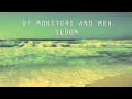 Sloom - Of Monsters and Men 