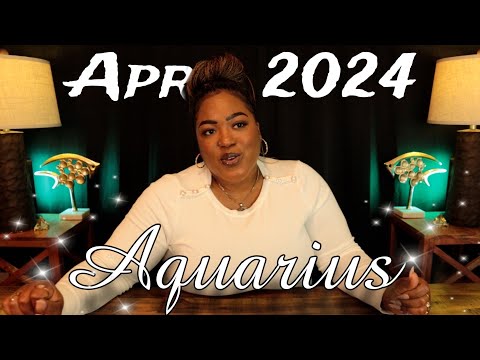 AQUARIUS – What is Meant For You to Hear At This EXACT Moment - APRIL 2024