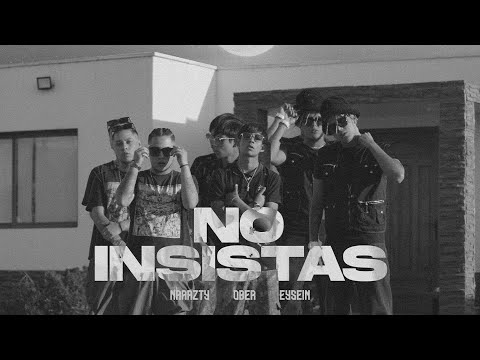 Naaazty - No Insistas Ft. Eysein & Ober BYG (Official Music Video)