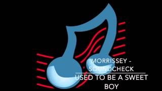 MORRISSEY - Used To Be A Sweet Boy (Instrumental)