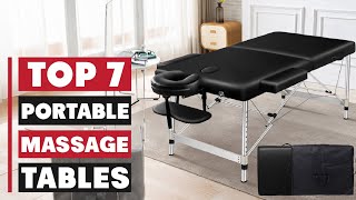 7 Best Portable Massage Tables for Home and Professional Use