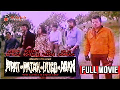 APAT NA PATAK NG DUGO NI ADAN (1971) | Full Movie | Joseph Estrada, Vic Vargas, Roberto Gonzalez