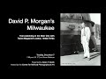 David P Morgan S Milwaukee