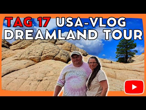 USA Roadtrip VLOG 2023 | Südwesten Tag 17 (DREAMLAND TOUR)