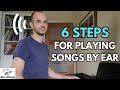 6 Steps For Playing Songs On The Piano By Ear