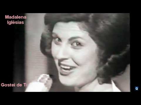 Gostei de ti  - Madalena Iglésias
