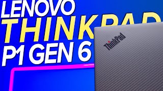 The MOST Beautiful Laptop for Business Minded Creators Lenovo ThinkPad P1 Gen 6 Unboxing