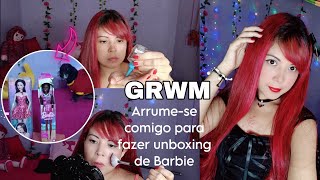 GRWM✨ Arrume-se comigo para fazer unboxing de Barbie✨ lookinho alternativo de baixa renda😅🖤