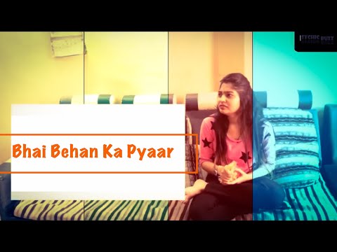 Sychic Buzz | presents "Bhai Behan Ka Pyaar - Part I" Raksha Bandhan Special