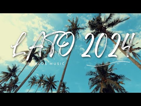 😍✈️HITY LATO 2024😍🌴WAKACJE 2024🌴😍VOL.1✈️ CZERWIEC 2024 ✈️