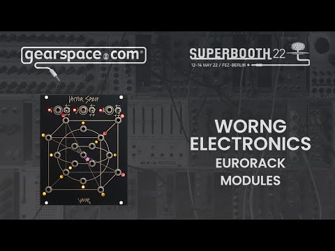 WORNG Electronics Eurorack Modules - Gearspace @ Superbooth 2022