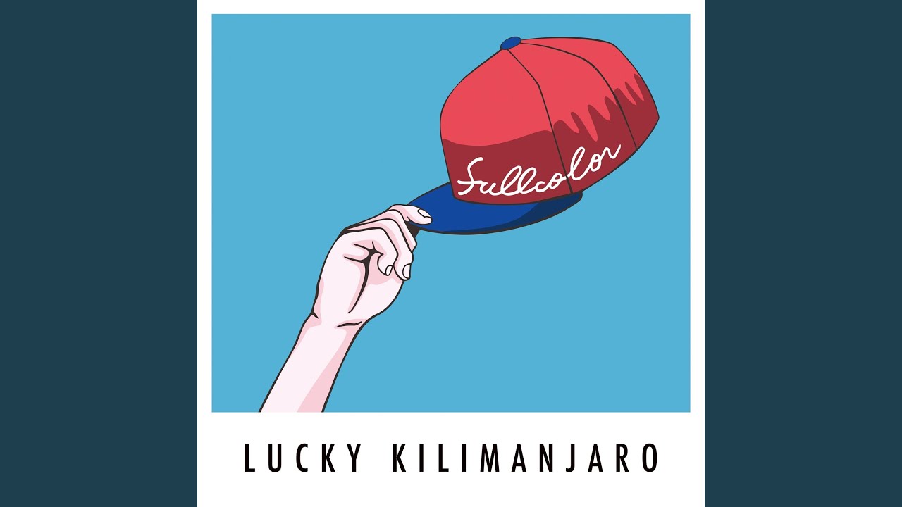 Burning Friday Night / Lucky Kilimanjaro