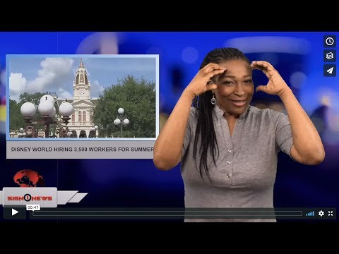Disney World hiring 3,500 workers for summer (ASL - 4.25.18)