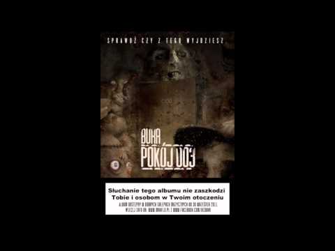Buka - Niepodległość (ft. Skor, Mati/Pokój 003/2011)