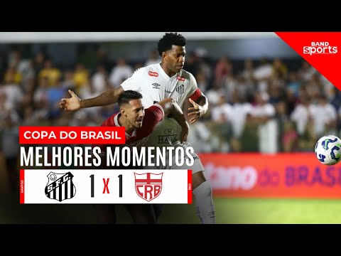 SANTOS EMPATA COM O CRB, APÓS DEFESA DE PÊNALTI DE BRAZÃO | COPA DO BRASIL - MELHORES MOMENTOS