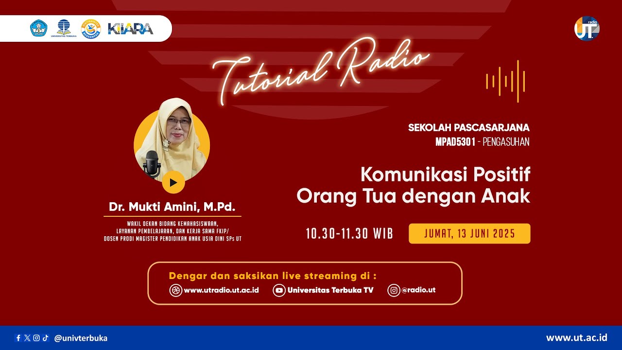 Komunikasi Positif Orang Tua dengan Anak ~ MPAD5301 Pengasuhan