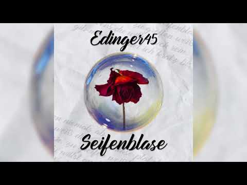 Seifenblase - Edinger45