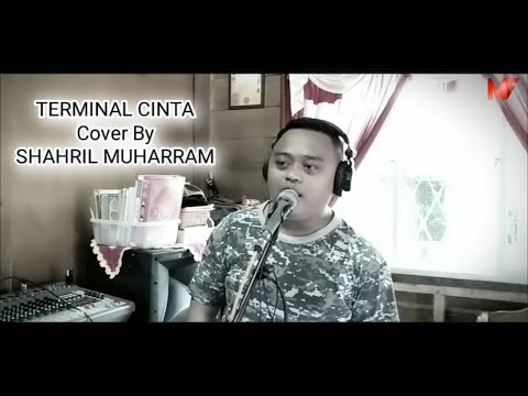Terminal Cinta (Cover By) Shahril Muharram