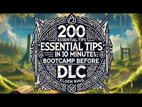 10 Minutes, 200 Elden Ring Tips