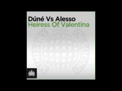 Dune vs Alesso   'Heiress of Valentina' Alesso Exclusive Mix)Vittor