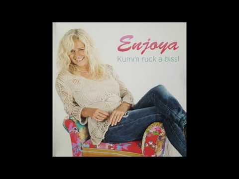 Enjoya - Kumm ruck a bissl (Studioversion)