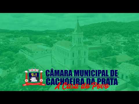 Transmissão ao vivo! Câmara Municipal Cachoeira da Prata