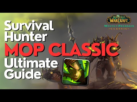 Survival Hunter Complete DPS Guide | MoP Classic