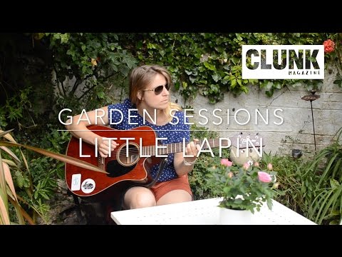 Garden Sessions | Little Lapin - You Light Me Up