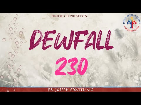 Dewfall 230 - How to overcome laziness