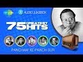 75 Greatest Hits Of R D Burman Audio Jukebox