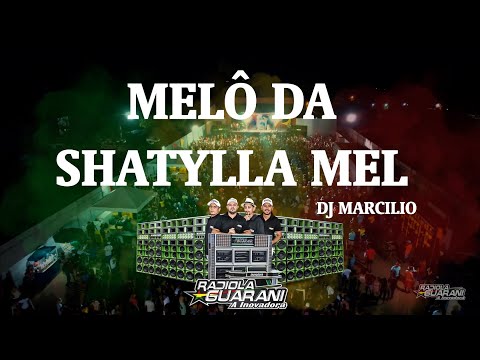 03   MELO DA SHATYLLA MEL    BOSS LADY   DJ MARCILIO