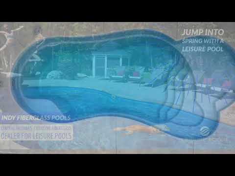Leisure Pools Presented by Indy Fiberglass Pools Indiana Flower & Patio Show
