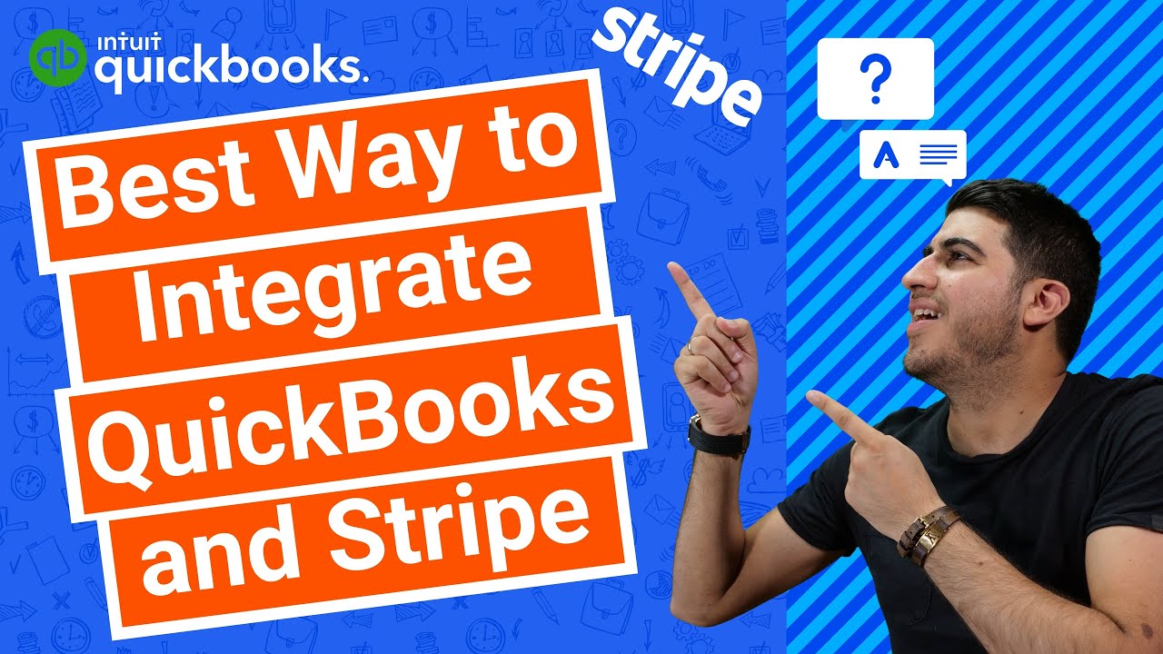 Best Way to Integrate QuickBooks and Stripe