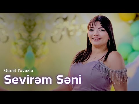 Günel Tovuzlu - Sevirəm Səni (Aşıq Havası : Səməndəri)/2024
