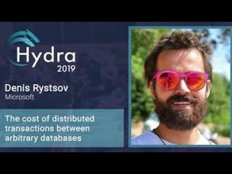Denis Rystsov — The cost of distributed transactions between arbitrary databases