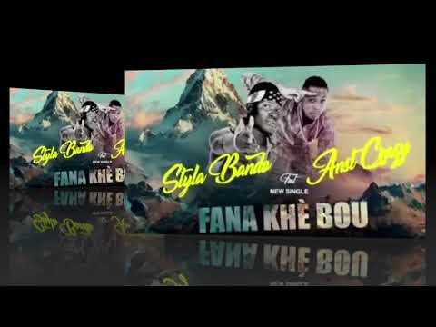 STYLA BANDO x ANS T CRAZY | Fana Khè Bou | Official Music 2018 | By Dj IKK