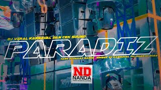 Download lagu DJ PARADIZ VIRAL KARNAVAL DAN CEK SOUND • YANG DIPAKAI NANDA JEMBER KARNAVAL PUJIHARJO 2023 mp3 Download lagu DJ PARADIZ VIRAL KARNAVAL DAN CEK SOUND • YANG DIPAKAI NANDA JEMBER KARNAVAL PUJIHARJO 2023 mp3