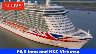 SHIPS TV - P&O Iona and MSC Virtuosa Cruise Ships Departing Port of Southampton (LIVE)
