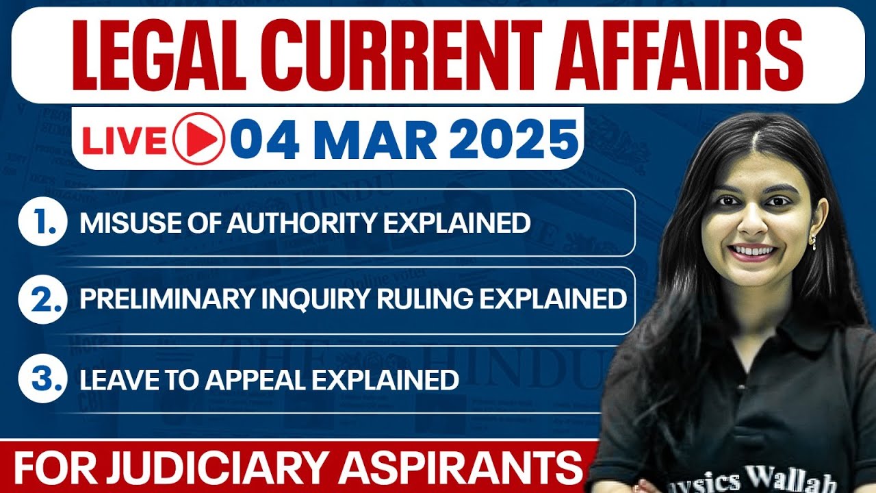 Legal Current Affairs 2025 For Judiciary Aspirants | 4 March | Legal News Today | Judiciary By PW