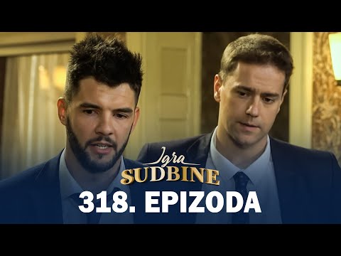 Igra sudbine | Sezona 02 | Epizoda 318 (domaća serija)