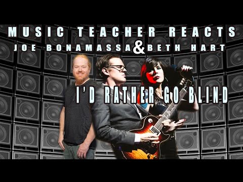 Music Teacher Reacts: Beth  Joe - I'd Rather Go Blind - Live in Amsterdam