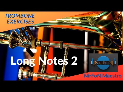 LISTEN & PLAY LONG NOTES 2 With Nicola Ferro Trombone