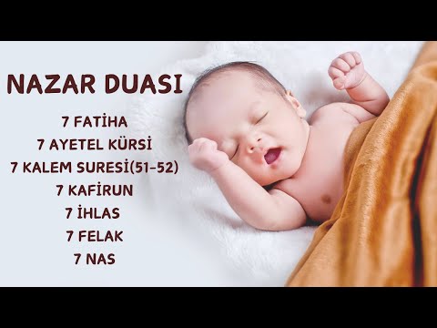 Nazar Duası | Bebeğinizi Kötülüklerden Nazar Duası İle Koruyun | Uyumayan Bebeğe Nazar Duaları