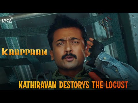Kaappaan Movie Scene - Kathiravan destorys the locust | Suriya | Arya | Mohanlal | Sayyeshaa | Lyca