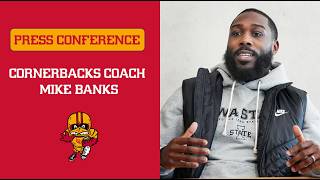 Iowa State CBs coach Mike Banks press confernece