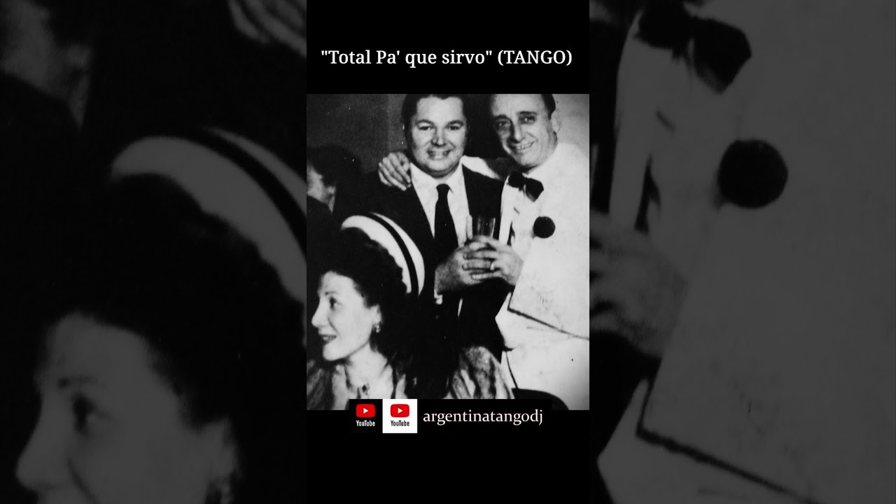 Aníbal TROILO & Francisco FIORENTINO: Total pa que sirvo (TANGO) #tango #musica #milonga