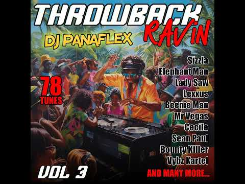 DJ Panaflex - Throwback Ravin Vol 3