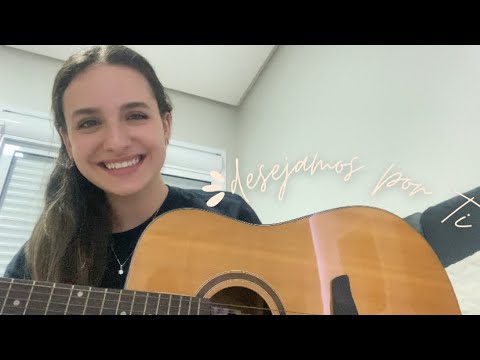 desejamos por ti - Josué dos Anjos